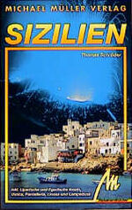 ISBN 9783923278749: Sizilien – Reisehandbuch mit vielen praktischen Tipps