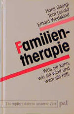 ISBN 9783923614387: Familientherapie. Was sie kann, wie sie wirkt und wem sie hilft