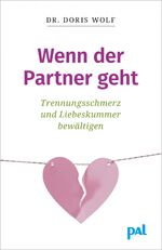 ISBN 9783923614745: Wenn der Partner geht - Trennungsschmerz und Liebeskummer bewältigen. Neuorientierung nach dem Beziehungsende: Ratgeber zur Selbsttherapie mit erprobten Tipps aus der positiven Psychologie