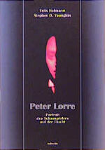 ISBN 9783923646418: Peter Lorre - Portrait des Schauspielers auf der Flucht