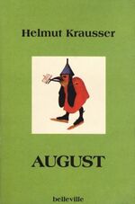 ISBN 9783923646906: August. [Tagebuch des August 1995].