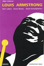 ISBN 9783923657353: Louis Armstrong