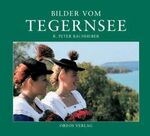 ISBN 9783923657698: Bilder vom Tegernsee