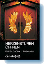 ISBN 9783923662159: Herzenstüren öffnen