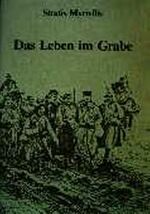 Das Leben im Grab