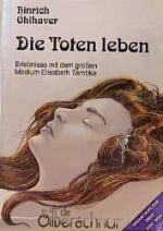 ISBN 9783923781430: Die Toten leben. Eigene Erlebnisse