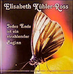 ISBN 9783923781669: Jedes Ende ist ein strahlender Beginn