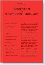 ISBN 9783923923076: Repetitorium der Numerischen Mathematik