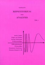 ISBN 9783923923502: Repetitorium der Analysis, Teil 1