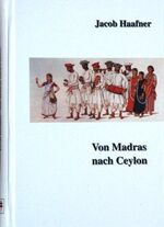 ISBN 9783923961146: Von Madras nach Ceylon - Erlebnisse auf einer Reise von Madras nach Ceylon. Vollständige Ausgabe