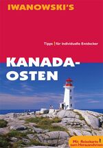 Kanada Osten – Reisehandbuch