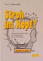 ISBN 9783923984992: Stroh im Kopf?