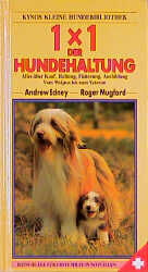 ISBN 9783924008529: 1x1 der Hundehaltung