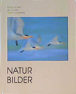 ISBN 9783924044206: Natur Bilder.