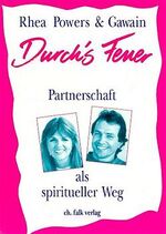 ISBN 9783924161873: Durch's Feuer