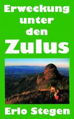 ISBN 9783924293260: Erweckung unter den Zulus, Kwasizabantu