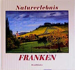 ISBN 9783924350918: Naturerlebnis Franken