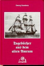 ISBN 9783924422042: Tagebücher aus dem alten Amrum. Georg Quedens