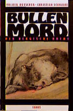 ISBN 9783924491871: Bullenmord Volker Kutscher ; Christian Schnalke