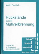 ISBN 9783924511616: Rückstände aus der Müllverbrennung