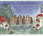 ISBN 9783924561475: Zehn kleine Igelkinder