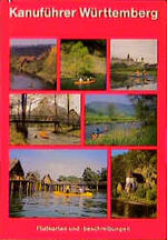 Kanuführer Württemberg - Flusskarten und -beschreibungen