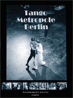 Tango Metropole Berlin