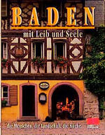 BADEN MIT LEIB UND SEELE., (die Menschen