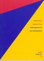 ISBN 9783924804701: Bildungsprozesse der Erzieherinnen