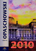 ISBN 9783924865351: Deutschland 2010 : Wie wir morgen arbeiten und leben - Voraussagen der Wissenschaft zur Zukunft unserer Gesellschaft