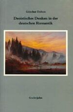 ISBN 9783924973186: Daoistisches Denken in der deutschen Romantik