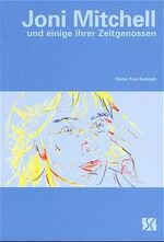 ISBN 9783925005473: Joni Mitchell und einige ihrer Zeitgenossen