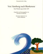 ISBN 9783925056284: Von Hamburg nach Blankenese. Eine Wanderung im Jahr 1839