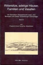 ISBN 9783925147241: Rittersitze, Adelige Häuser, Familien und Vasallen - Der ehemaligen Obergrafschaft Lingen, Amt Bevergern und weitere Tecklenburger Lehensträger