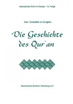 ISBN 9783925165108: Die Geschichte des Qur'an