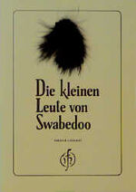 ISBN 9783925197017: Die kleinen Leute von Swabedoo