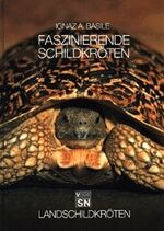 Faszinierende Schildkröten - Landschildkröten