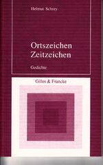 ISBN 9783925348228: Ortszeichen - Zeitzeichen – Gedichte