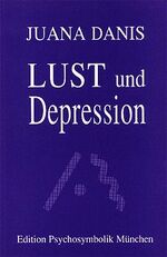 Lust und Depression