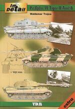 ISBN 9783925480010: Im Detail / ImDetail extra – Pz.Kpfw. VI Tiger II Ausf.B