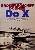 Grossflugschiff Dornier Do X