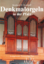 ISBN 9783925536274: Denkmalorgeln in der Pfalz