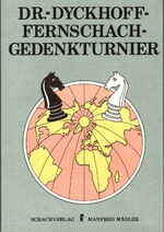 ISBN 9783925691003: Dr.-Dyckhoff-Fernschach-Gedenkturnier