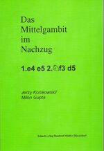 ISBN 9783925691072: Das Mittelgambit im Nachzug