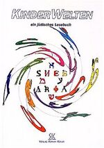 Brum, Alexa u.a. (Hg.): KinderWelten, ei