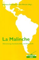 ISBN 9783925867552: La Malinche – Übersetzung, Interkulturalität und Geschlecht