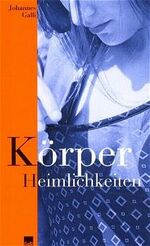 ISBN 9783926032621: Körperheimlichkeiten - Heitere Beobachtungen