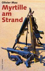 ISBN 9783926126610: Myrtille am Strand