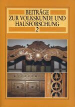 ISBN 9783926160027: Beiträge zur Volkskunde und Hausforschung