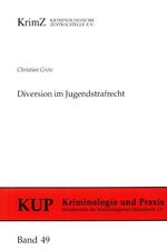 ISBN 9783926371706: Diversion im Jugendstrafrecht - Effizienz und Rechtsstaatlichkeit der Richtlinien in Schleswig-Holstein